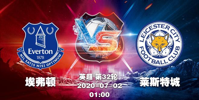 埃弗顿VS莱斯特城保级生死战高清在线直播地址的简单介绍